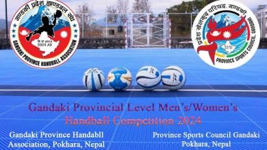 Photo of गण्डकी प्रदेशस्तरीय महिला तथा पुरुष ह्याण्डबल असार ७ गते सुरु हुने